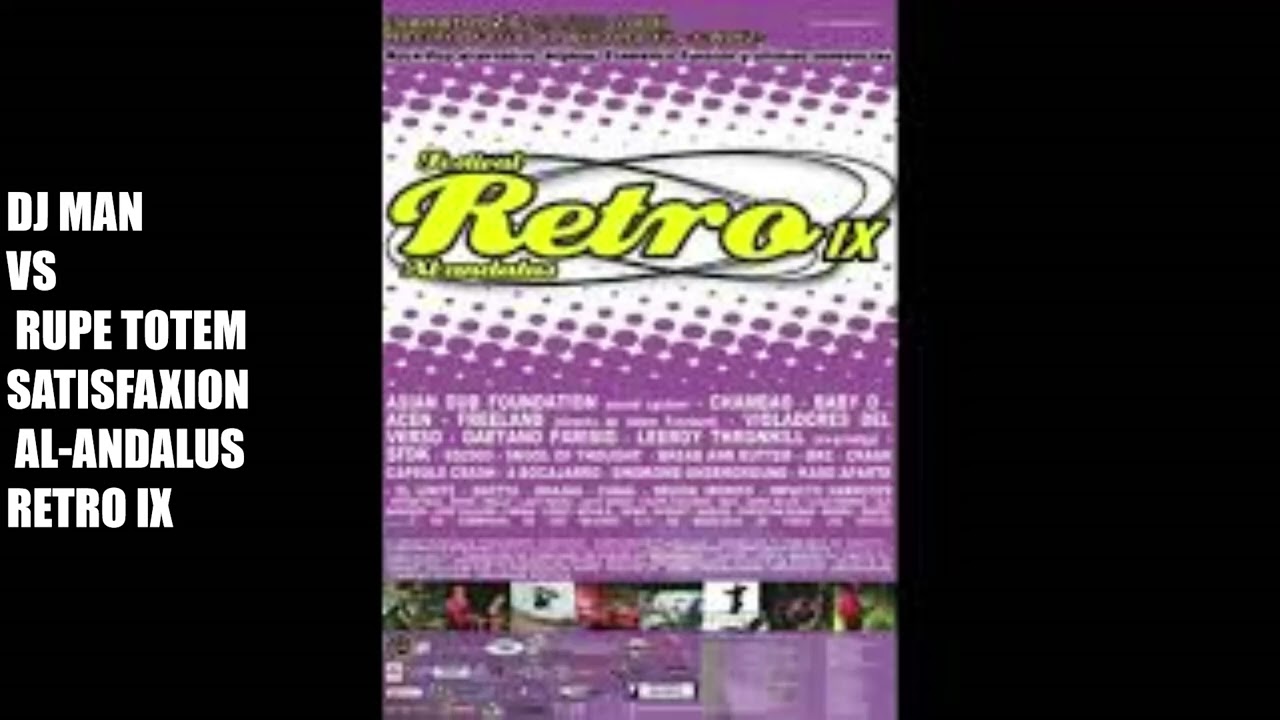 DJ Man & Rupe Totem - Tandem de Breakbeat Retro en Satisfaxion Retro IX sesion breakbeat