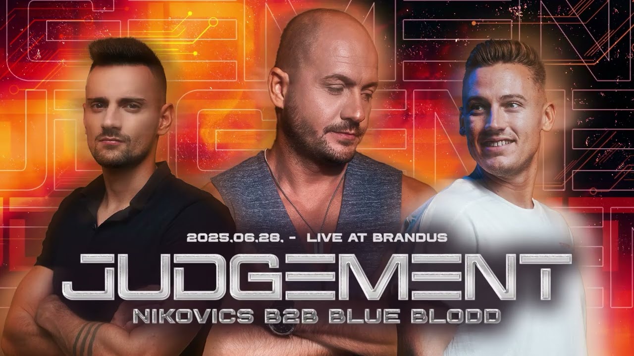 Nikovics B2B Blue Blood | Judgement Budapest, Brandus (2025.06.28.)