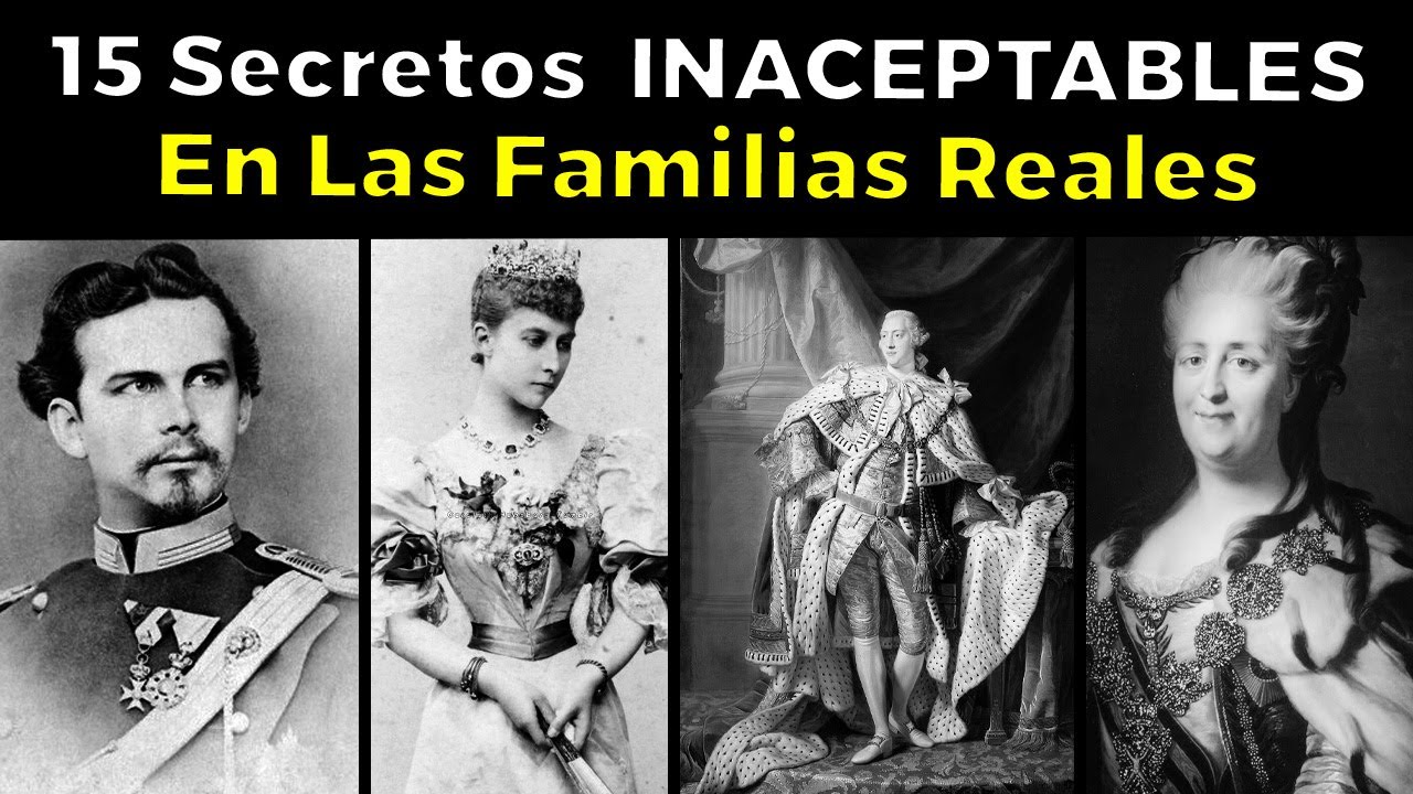 15 Secretos INACEPTABLES En las Familias Reales