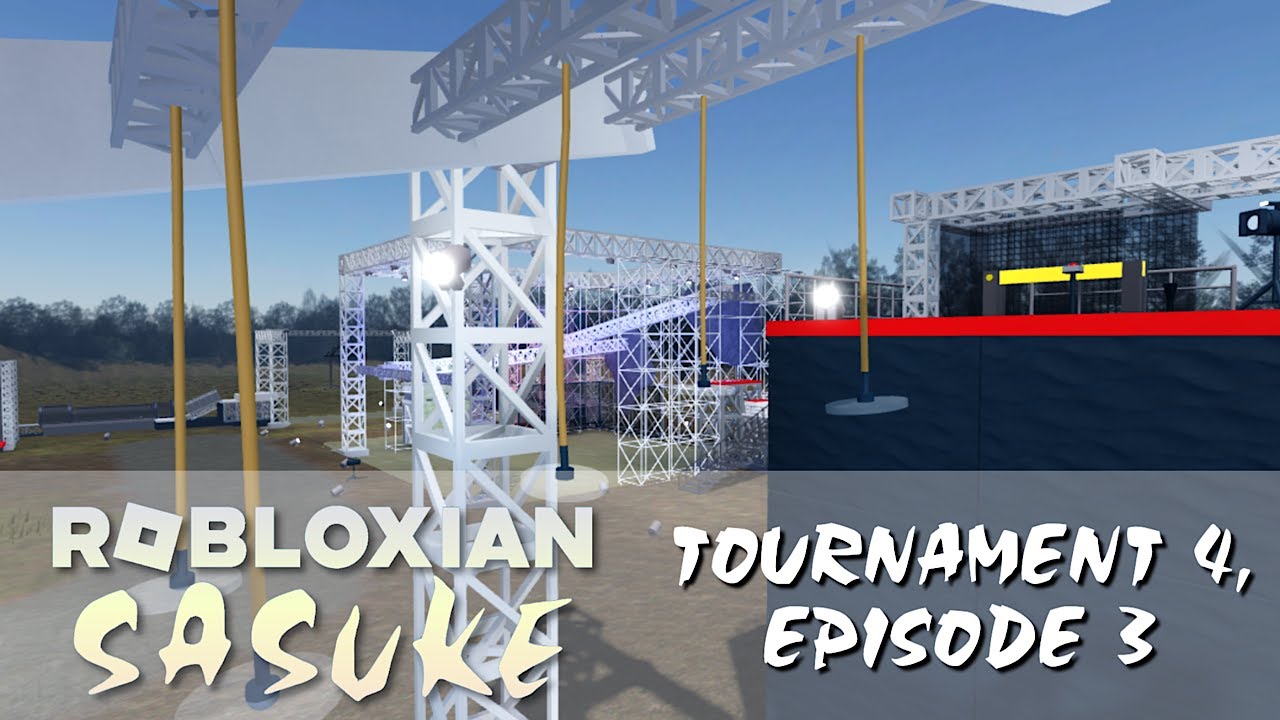 Robloxian SASUKE (Ninja Warrior) - Tournament 4, Episode 3