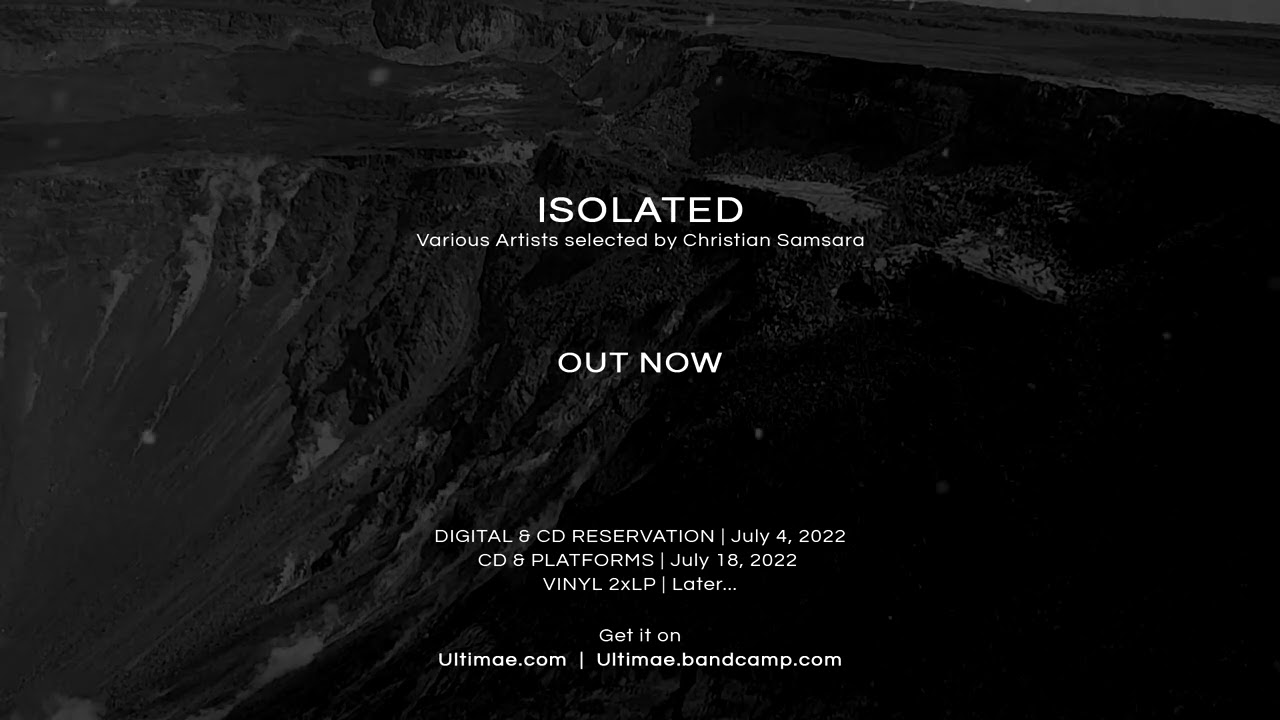 V/A | ISOLATED - OUT NOW