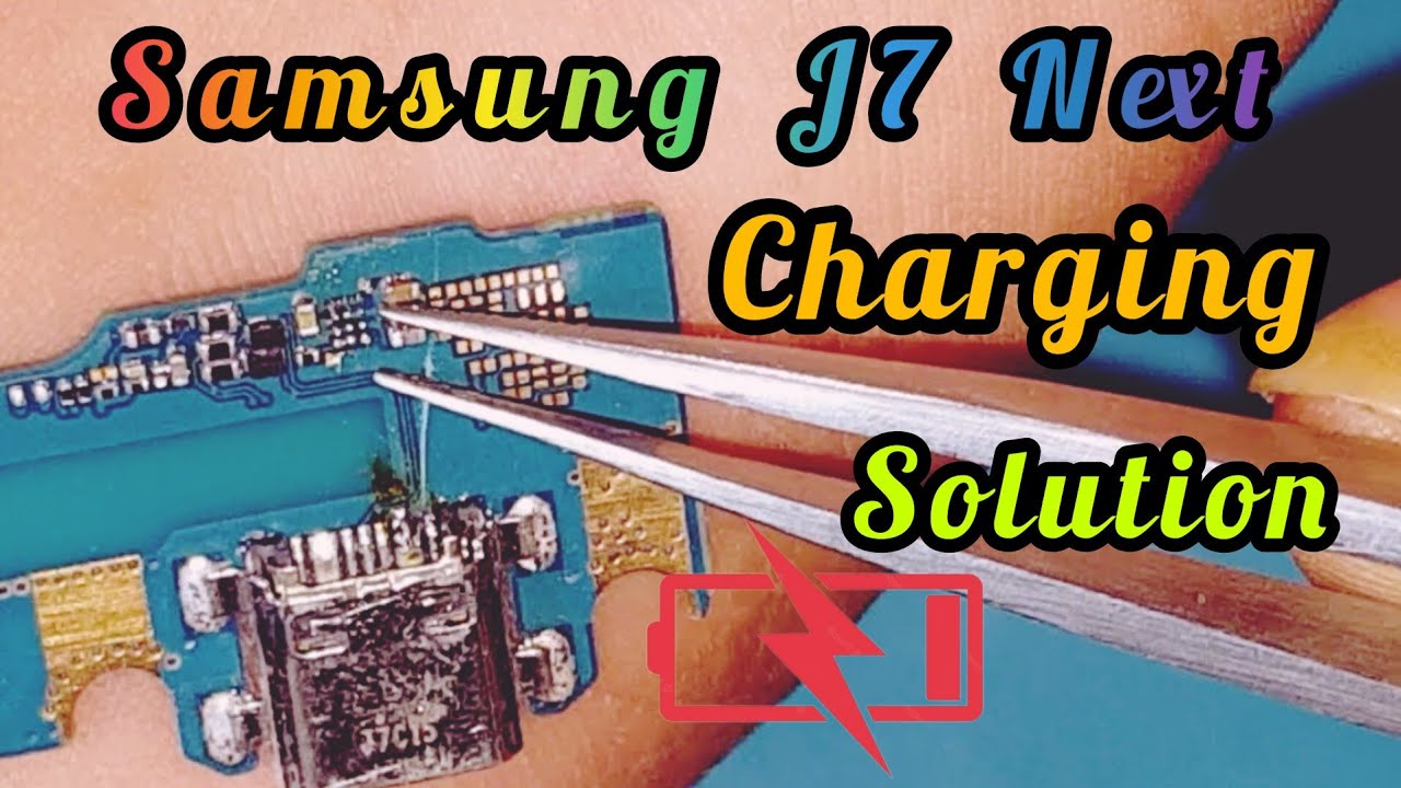 Samsung j7 Next charging ways 100% solution #mobileengineer
