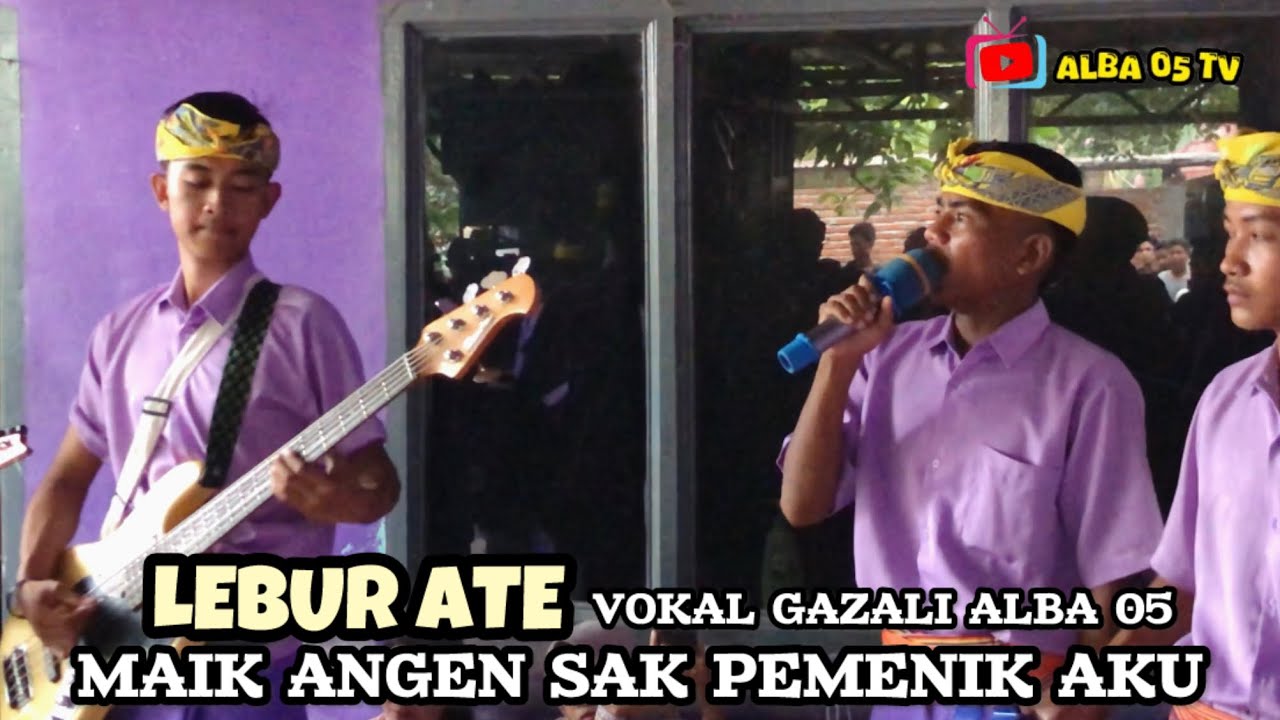 Lagu sasak galau terbaru lebur ate || maik angen sak pemenik aku vokal gazali Alba 05