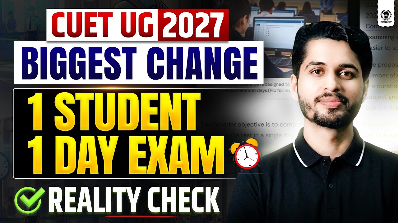 Biggest Change in CUET UG 2027 Exam Pattern | One Student one day exam in CUET 2027