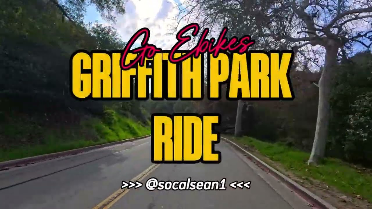 Griffith Park Ride