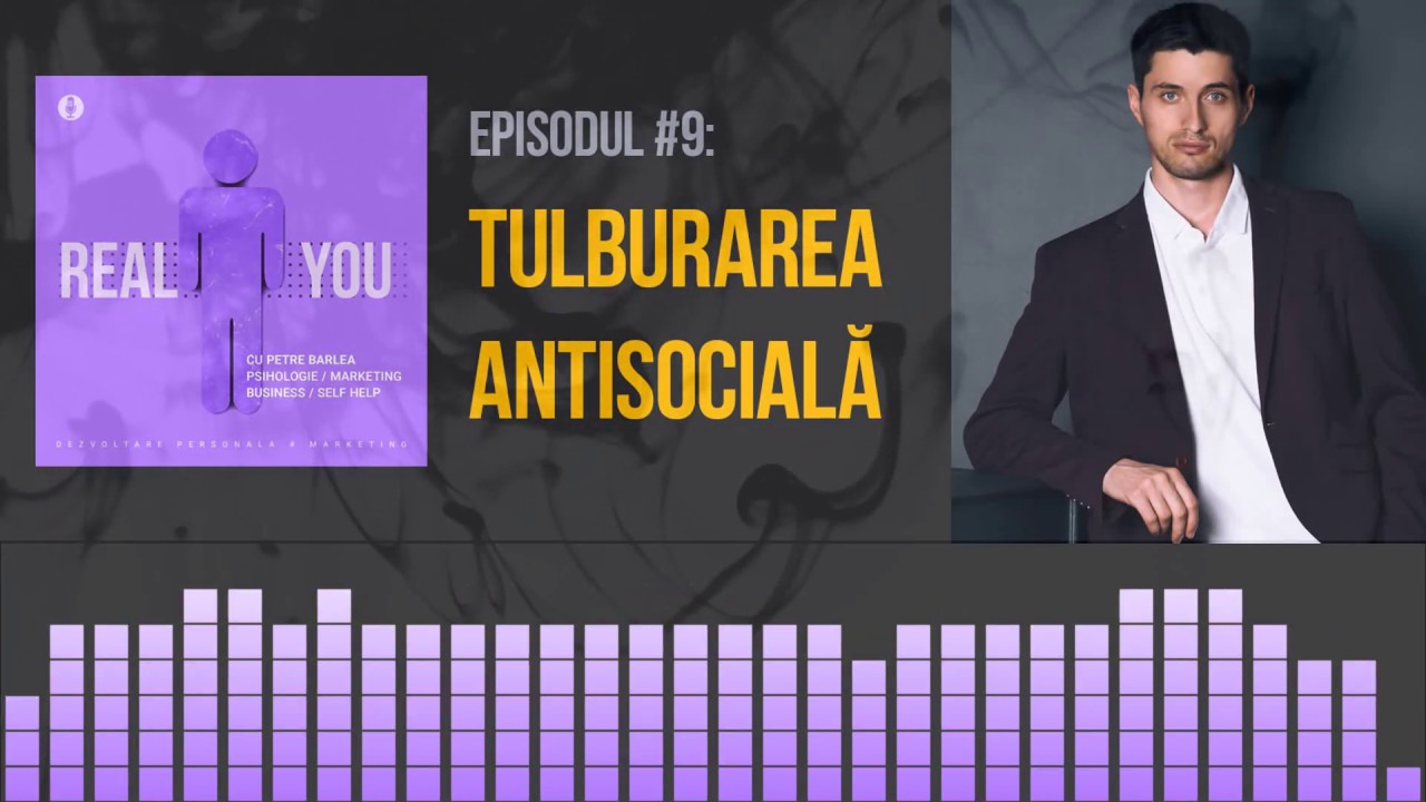”Psihopatul de Alături”: Tulburarea de Personalitate Antisocială 😈 | [EP9] The Real You Podcast