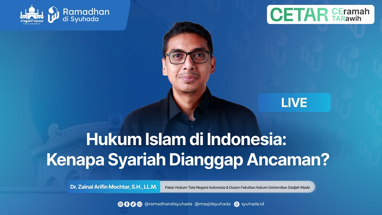 🔴LIVE | Kenapa Syariah Dianggap Ancaman? | Dr. Zainal Arifin Mochtar, S.H., LL.M.