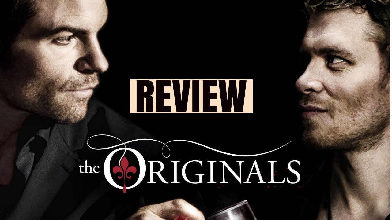 THE ORIGINALS | Kritik/Review | 2013-2018 | #TheOriginals #Serie #VampireDiaries