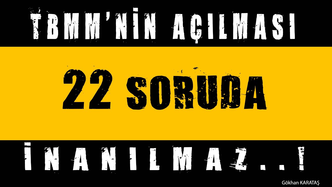 28)TBMM’NİN AÇILMASI ''1'' //kpss tarih 2024//