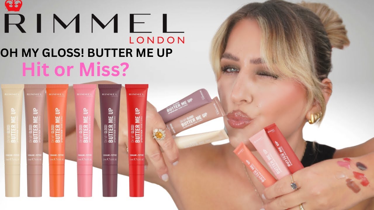 rimmel oh my gloss! butter me up lip butter review