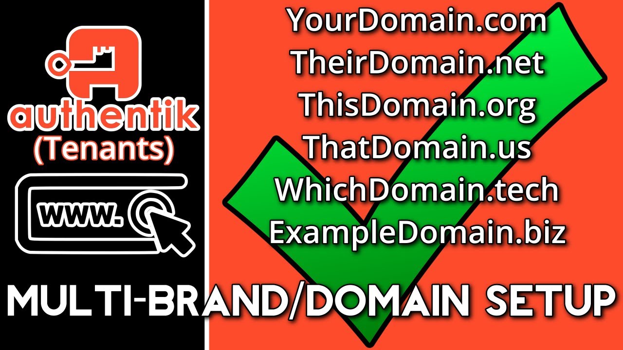 Authentik - Multi-Brand/Domain (Tenants) Setup