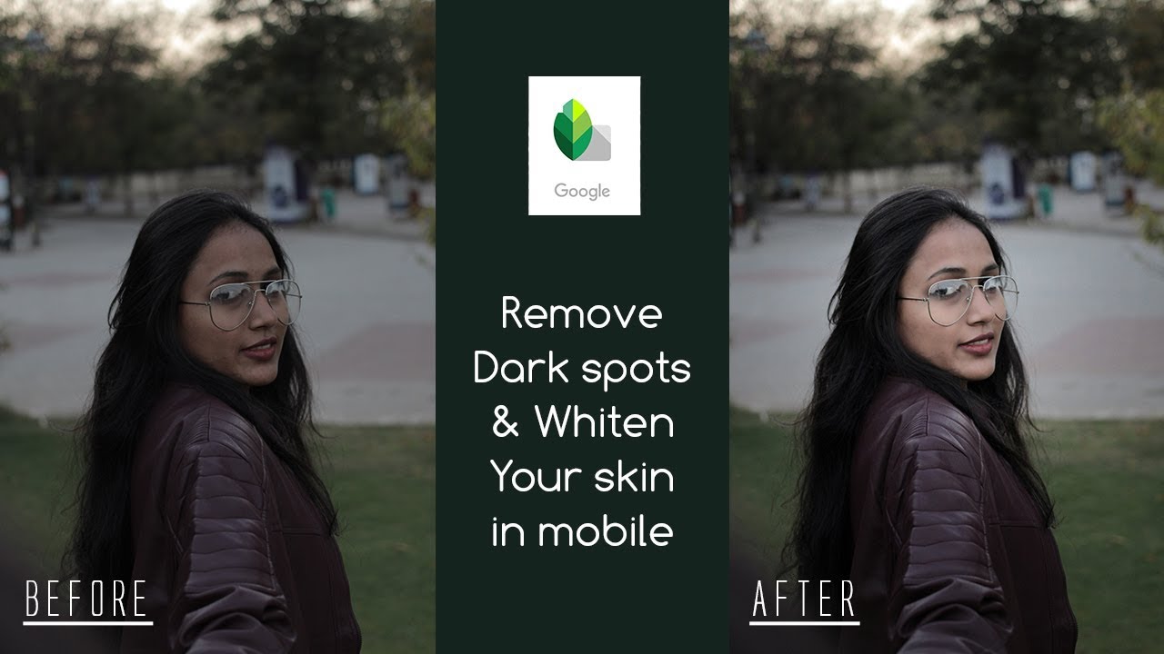 Dark Spot Removal and White Skin in Snapseed | Photo Editing in Mobile | हिंदी