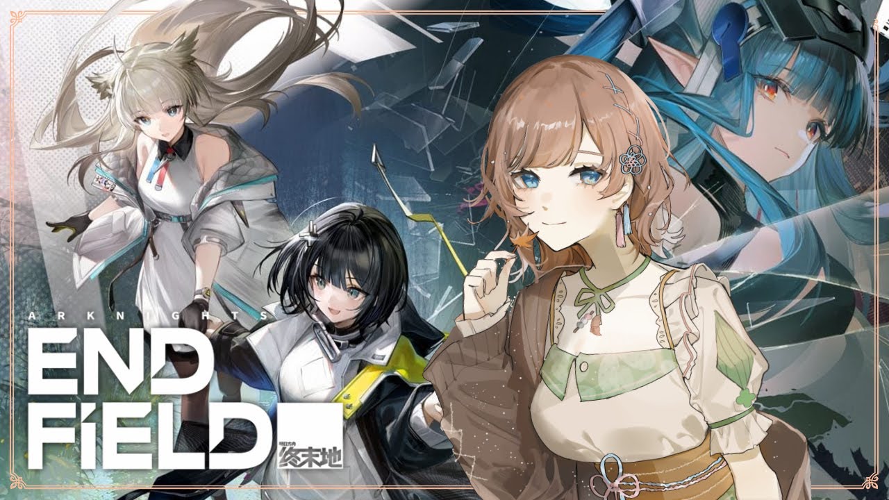 【Arknights: Endfield】ついにリリースです！3Dリアルタイム戦略RPG？！☄️ Au-delà des confins ?！【Vtuber雨風ノナリィ Nonallie】