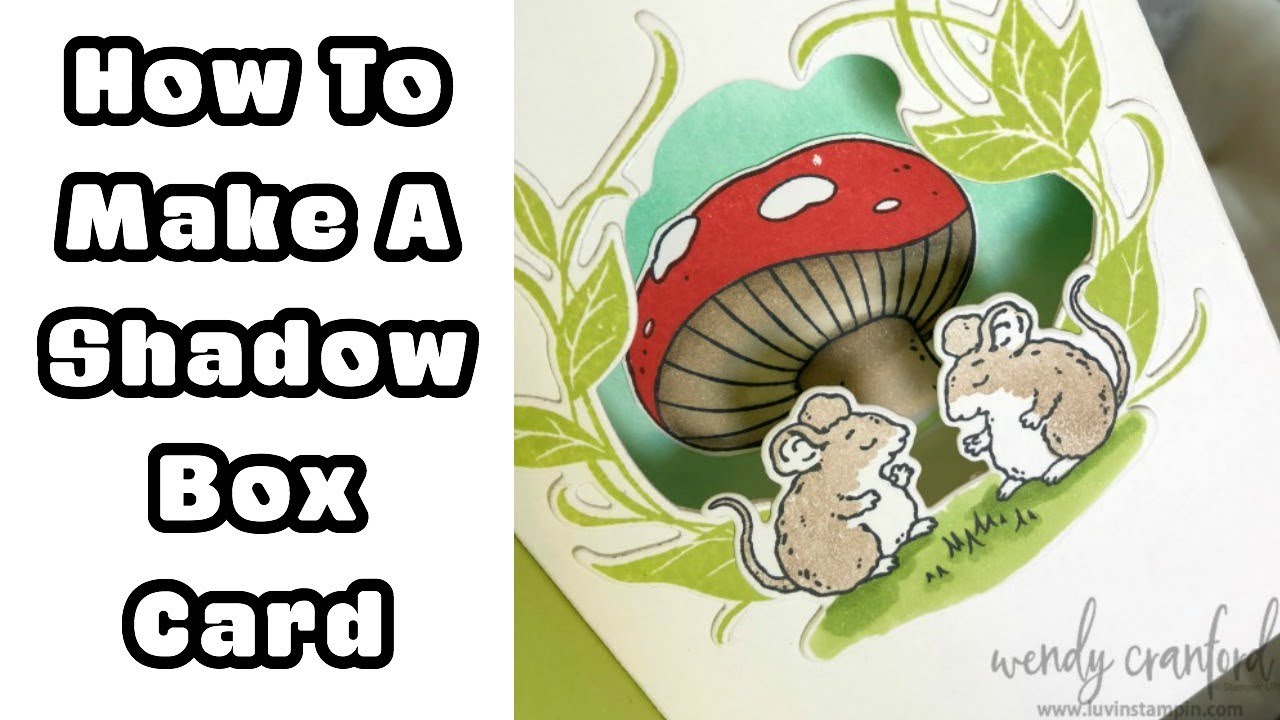 How To Make A Shadow Box Card feat Stampin' UP! Sweet Storybook