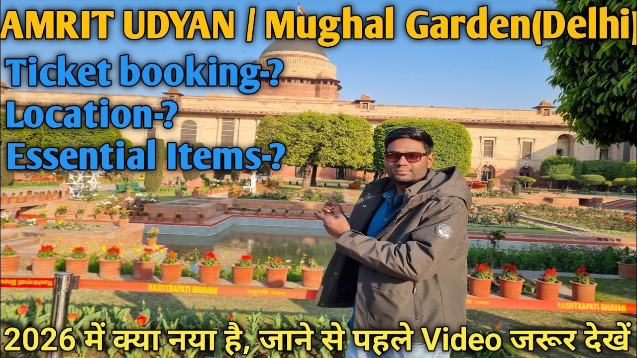 Amrit Udyan/ Mughal Garden, Rashtrapati Bhavan 2026(New Delhi), Complete information Tour, Nature❤️