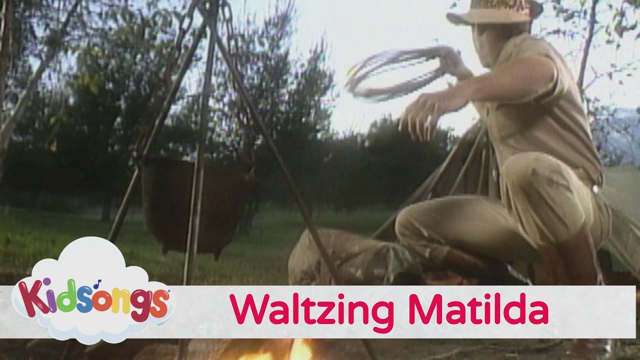 Kidsongs - Waltzing Matilda