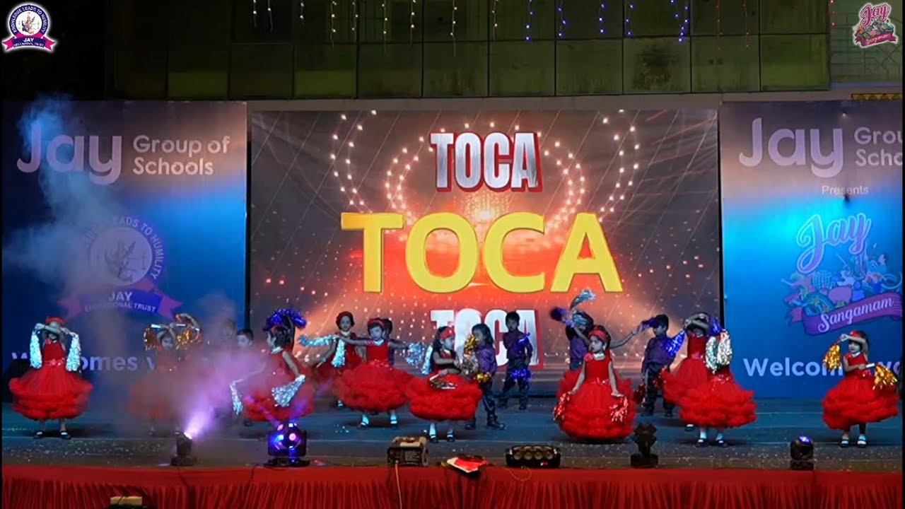 TOCA TOCA Song {Dance Performance} |Jay Sangamam 24 | Jay Group Of Schools | Salem | Jay School