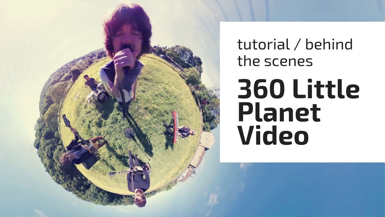 HOW TO MAKE A 360 LITTLE PLANETS MUSIC VIDEO (EMBRACE - I RUN)