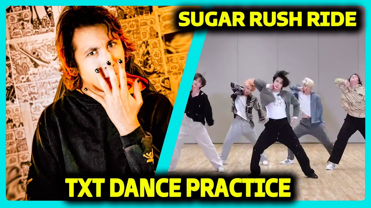 TXT (투모로우바이투게더) 'Sugar Rush Ride' Dance Practice | REACT DO MORENO