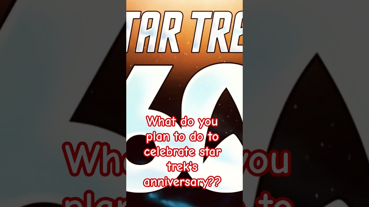 Happy Anniversary Star Trek 