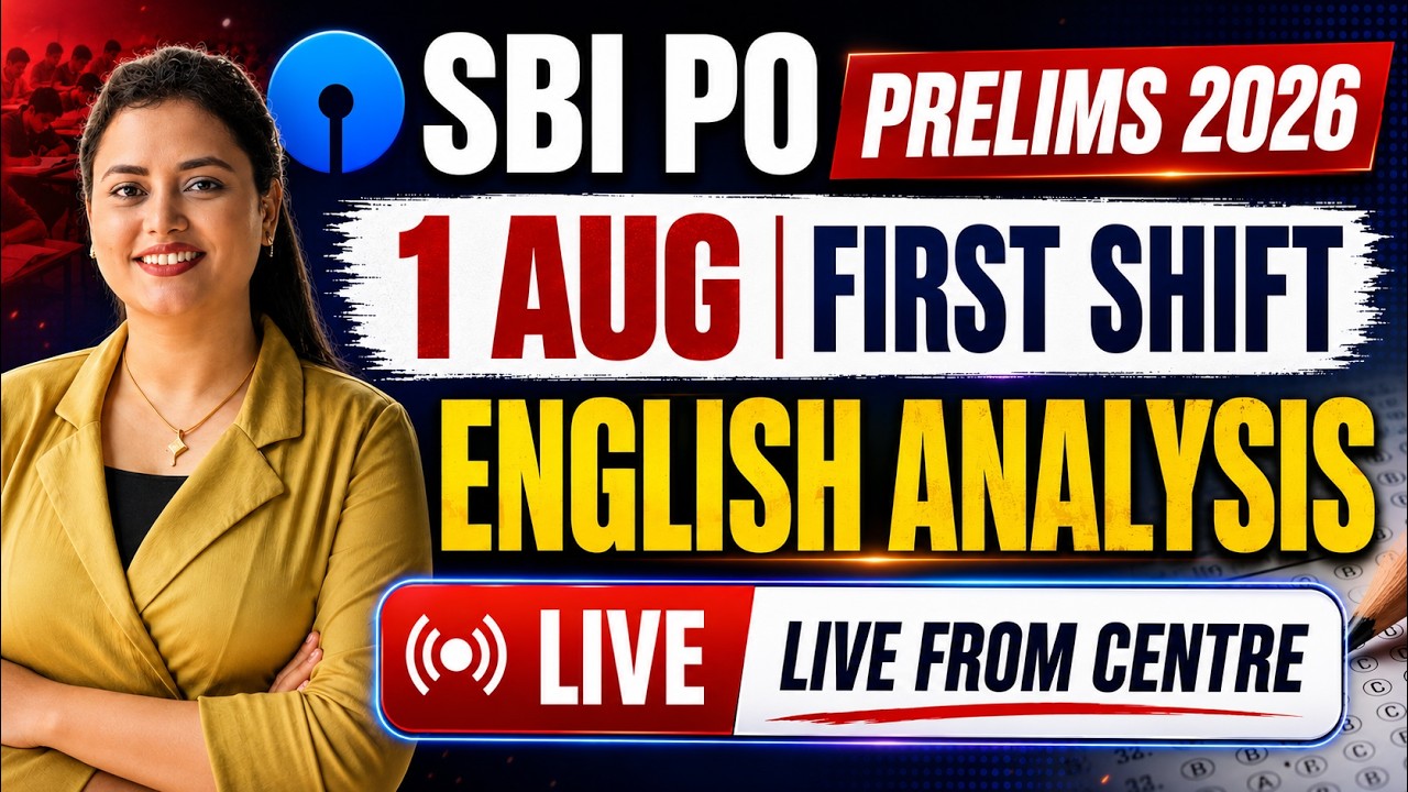🔴 SBI PO Prelims 2026 English Analysis | 1 Aug 2026 First Shift | Memory Based Questions