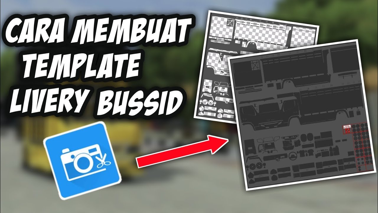 Cara membuat template livery mod bussid terbaru 2025