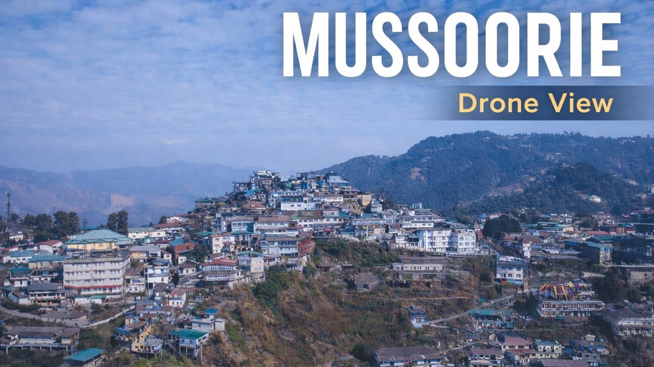 Mussoorie Uttarakhand Drone View 🇮🇳 | Queen of Hills Aerial View | Rahul Ramola Vlogs