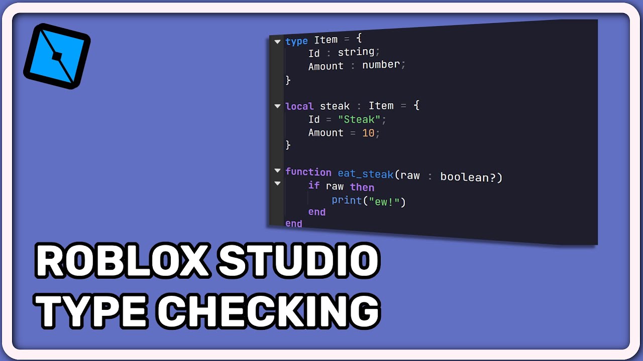 Изучите проверку типов в Roblox Studio
