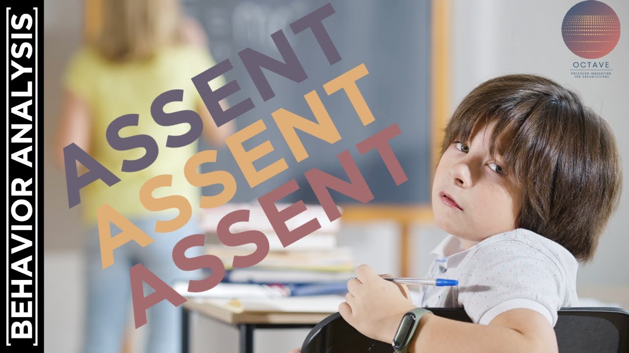 Assent Based Learning in Applied Behavior Analysis