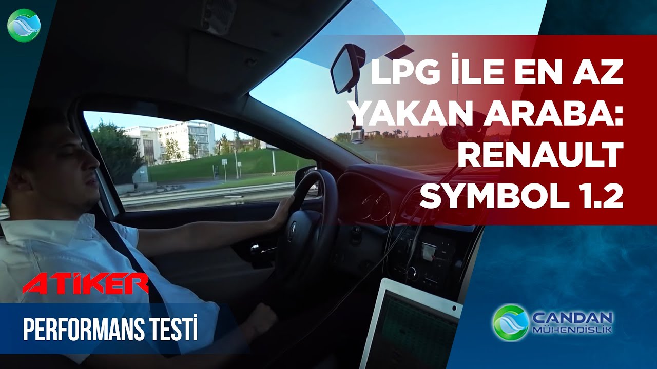 LPG ile En Az Yakan Araba: Renault Symbol 1.2 #Atiker Grand Performans Testi