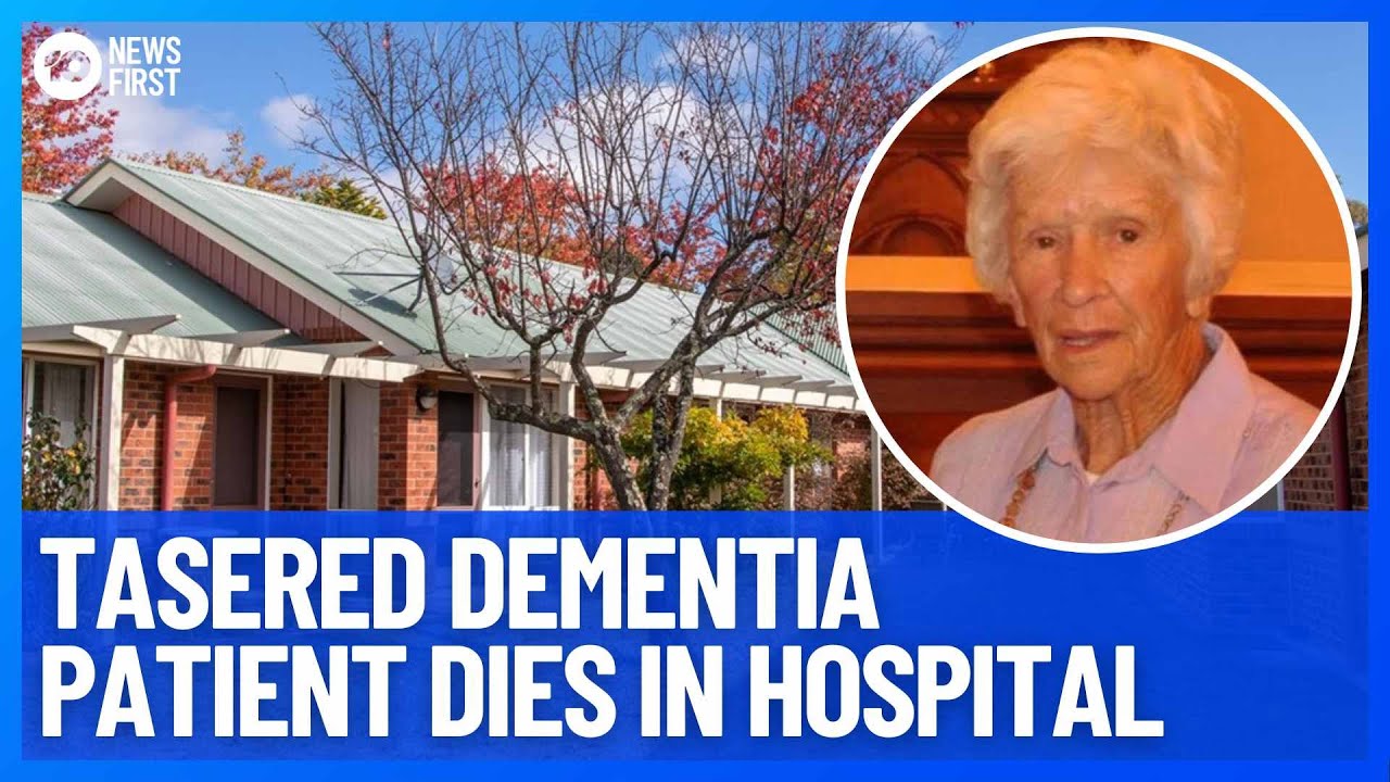 95-Year-Old Tasered Dementia Patient Clare Nowland Dies In Cooma Hospital | 10 News First