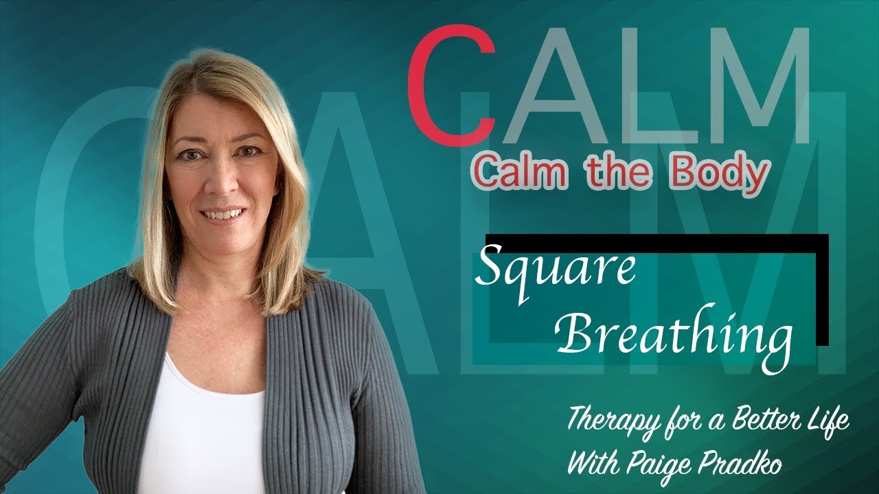 SquareBreathing to Calm Down Anxiety | CALM Series-Calm the Body #PaigePradko, #CalmSeriesforAnxiety