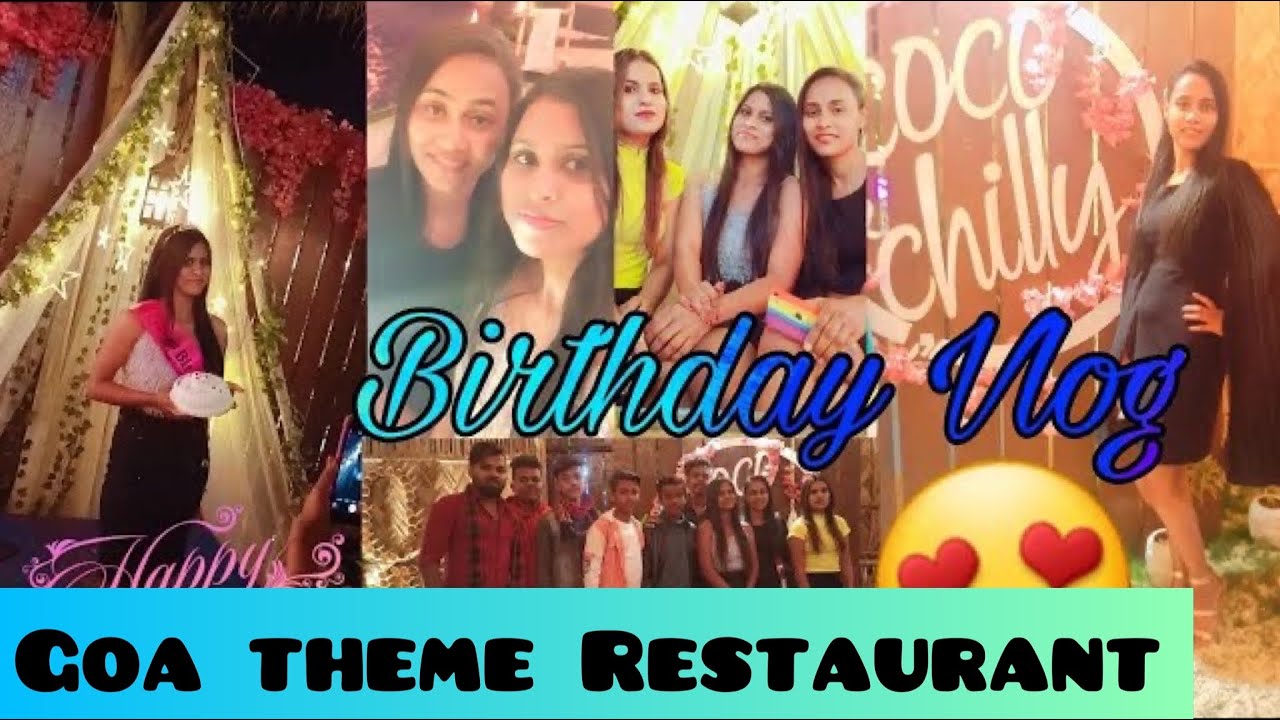 COCO & chilly Dhurwa Ranchi😍 // Varsha ka birthday celebration🎂🥳// Goa theme restaurant🏖