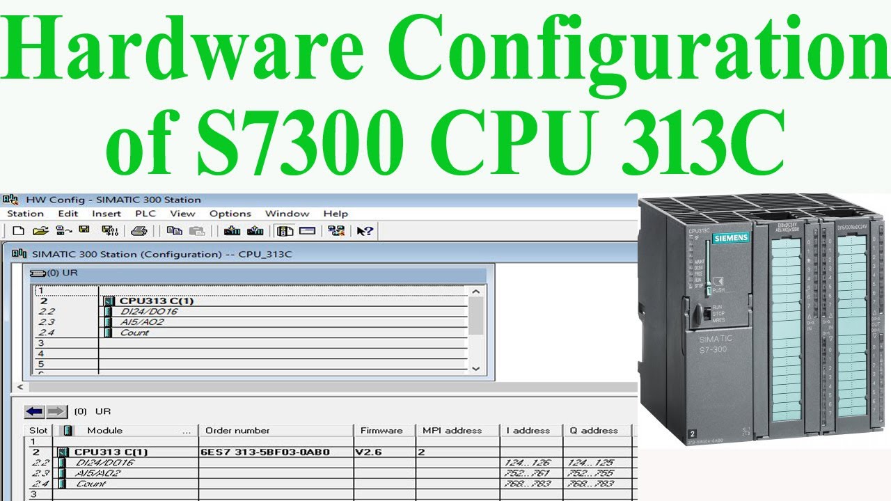 Hardware Configuration Of PLC SIMATIC S7 300 CPU 313C || Hardware Configuration in Simatic Manager