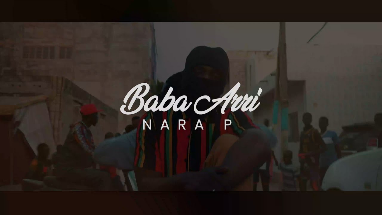 Nara P - Baba Arri (Clip Officiel)