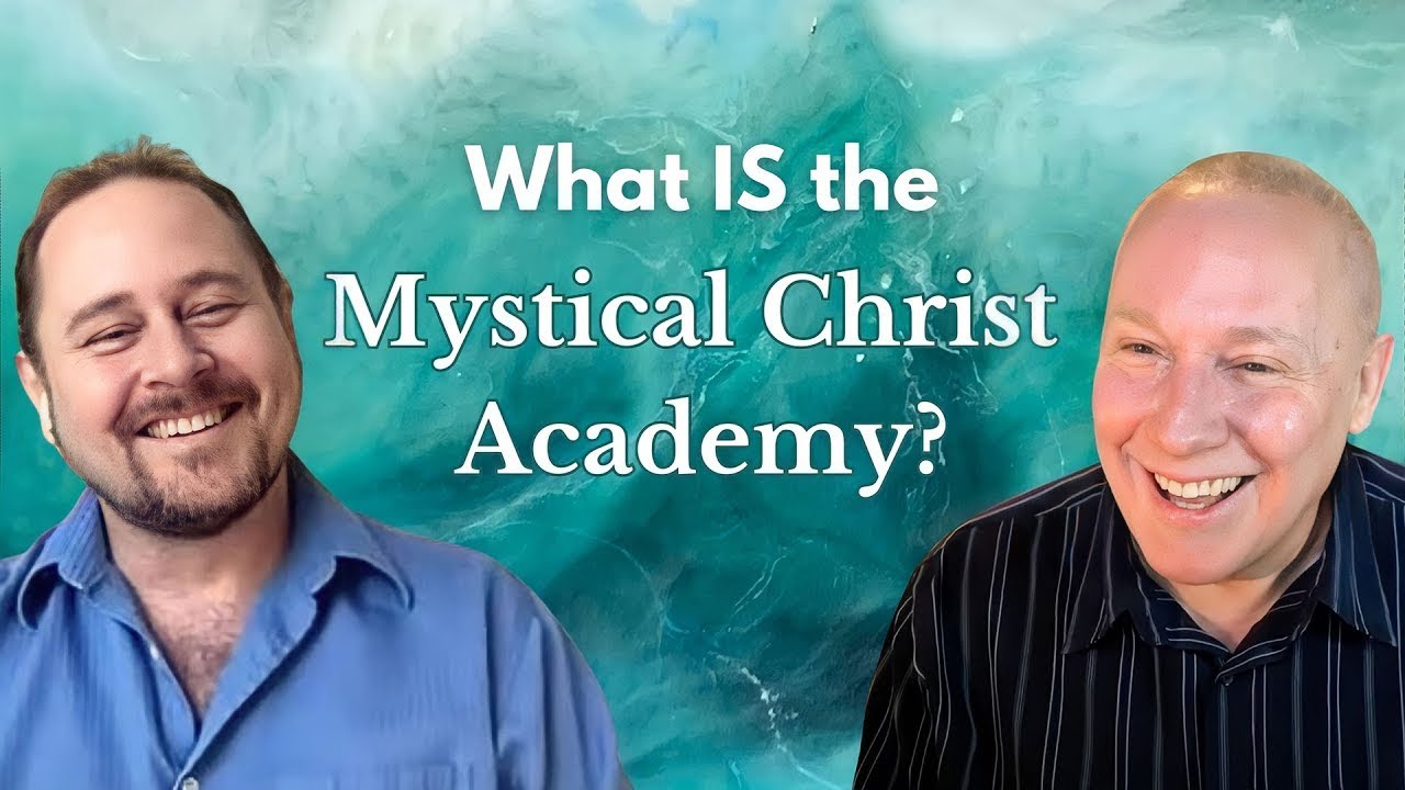 What is the Mystical Christ Academy?