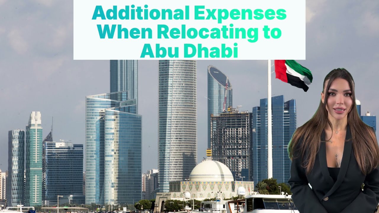 Relocating to Abu Dhabi? Full Breakdown of All Costs (Beyond Rent)