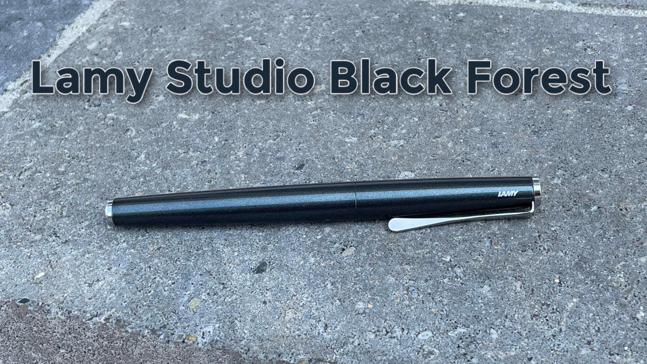 NEW PEN DAY: Lamy Studio Black Forest