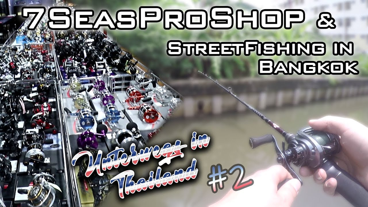 Der GEILSTE ANGELLADEN Thailands + STREETFISHING in Bangkok | Unterwegs in Thailand #2