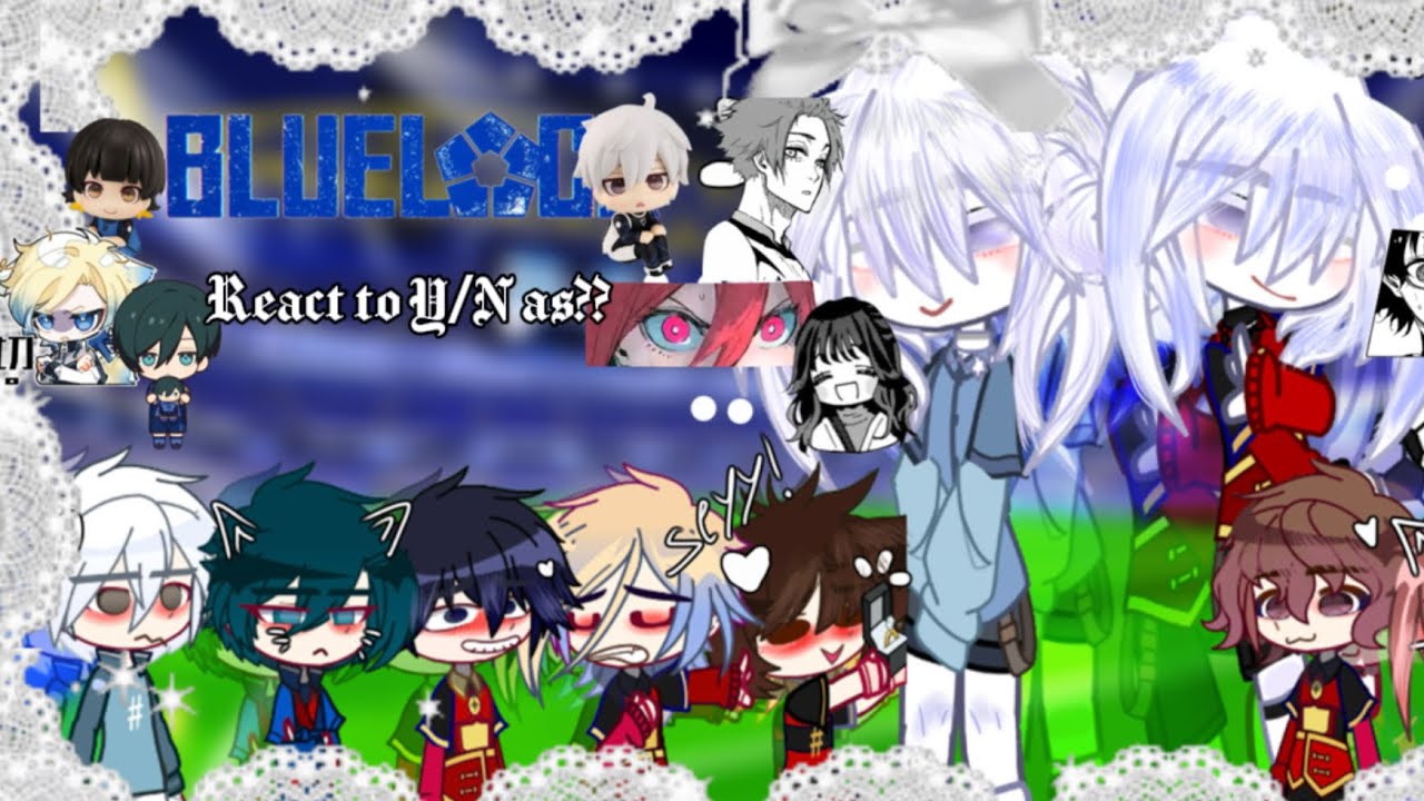 ⚽️Blue lock react to f!y/n as??⚽️//ships//🇪🇸,🇺🇸,🇧🇷,🇮🇹//