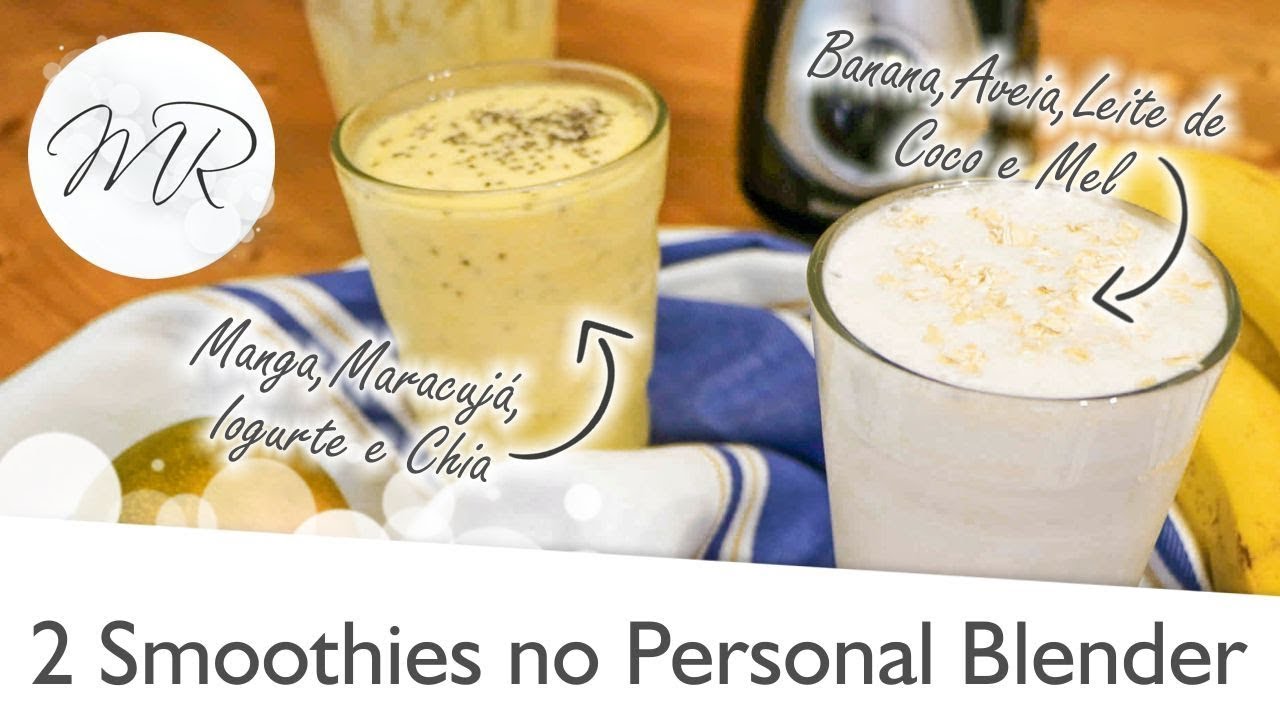 2 Receitas de Smoothies no Personal Blender