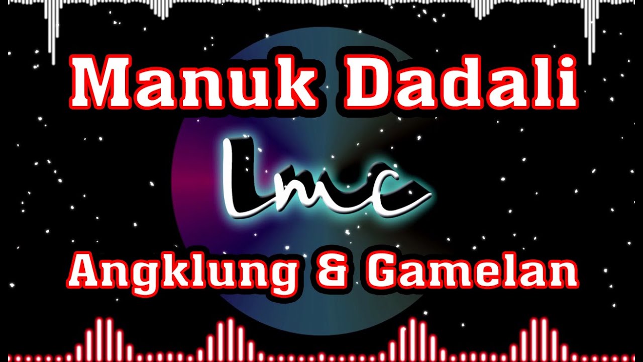 Manuk Dadali Angklung & Gamelan LMC Remix