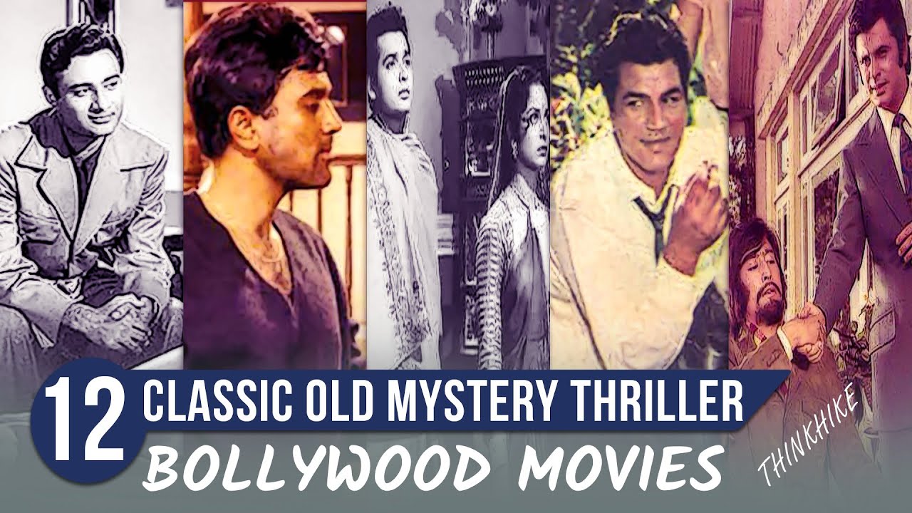 12 Underrated Old Mystery Thriller Bollywood Movies | murder mystery movies in Hindi | thinkhike