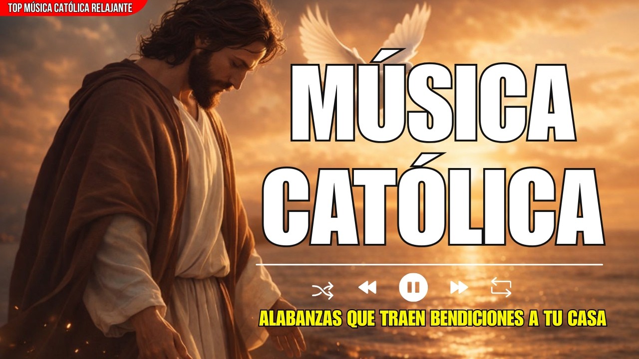 ALABANZAS CATÓLICAS QUE ALIVIAN EL ESTRÉS Y LA ANSIEDAD 💫🙏🏻TOP 100 MÚSICA CATÓLICA RELAJANTE 2026