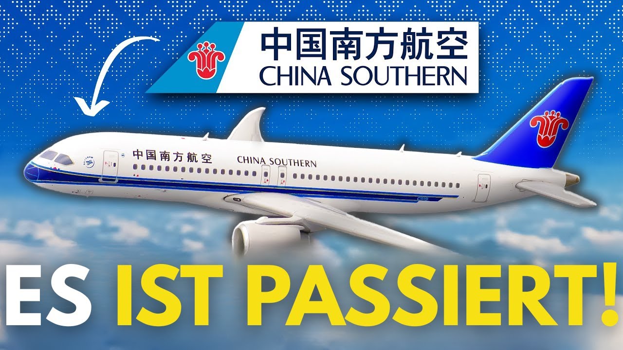 Die RIESIGEN Pl&auml;ne China Southern Airlines f&uuml;r Ihre COMAC C919 Schockieren Gesamte Luftfahrtbranche!