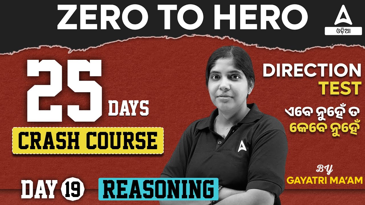 Zero To Hero Reasoning | Direction Test in Odia | Reasoning By Gayatri Ma'am | Day 19