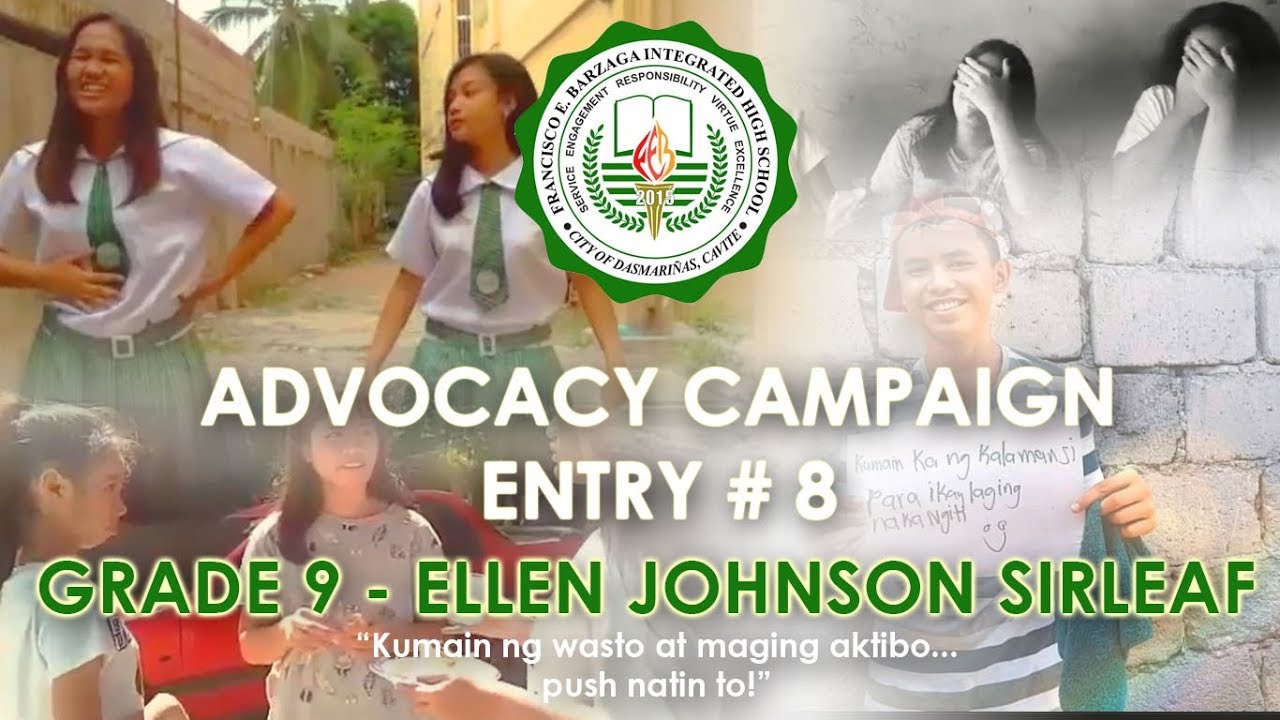 ADVOCACY CAMPAIGN NUTRITION 2019 | GRADE 9 | ELLEN JOHNSON SIRLEAF