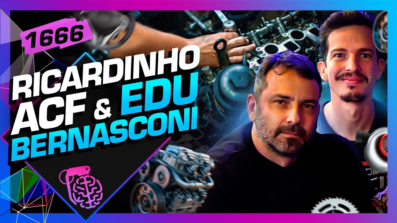 RICARDINHO ACF E EDU BERNASCONI - Inteligência Ltda. Podcast #1666