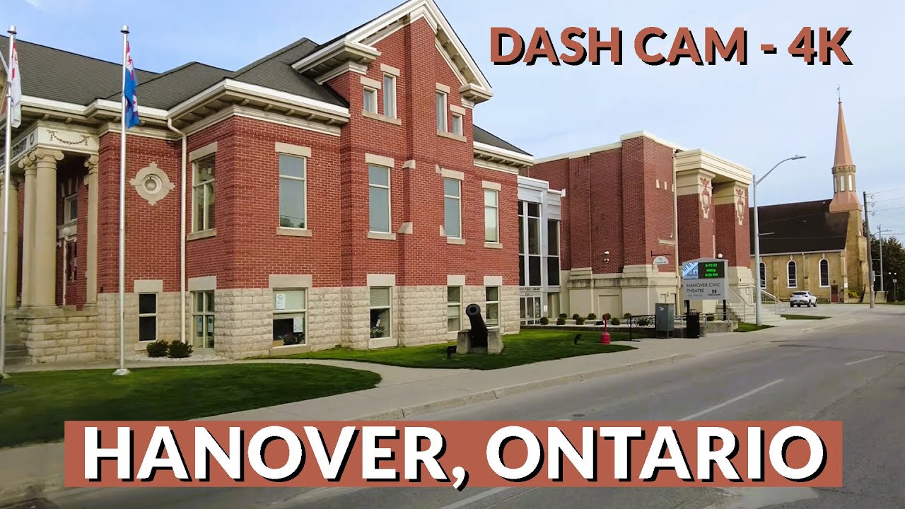Hanover, Ontario 4K Drive: Exploring Quaint Streets and Scenic Delights