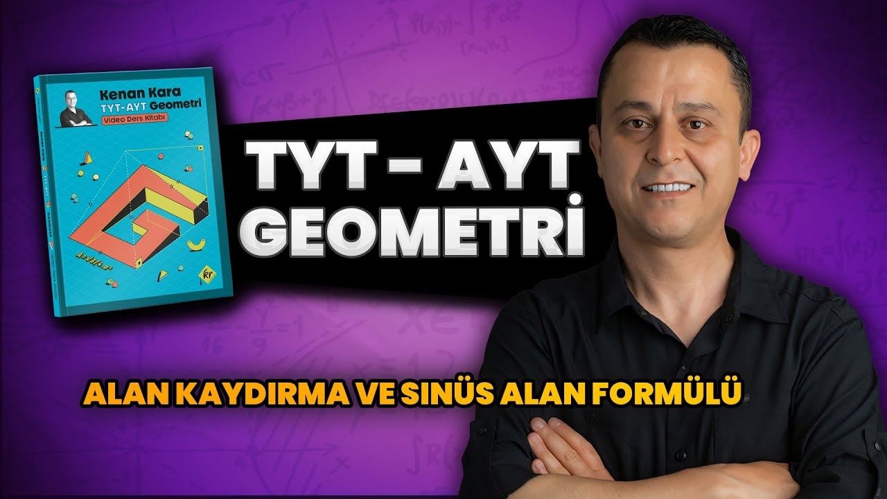 Alan kaydırma ve sin&uuml;s alan form&uuml;l&uuml; | 2026 tyt ayt geometri kampı | 14.G&uuml;n